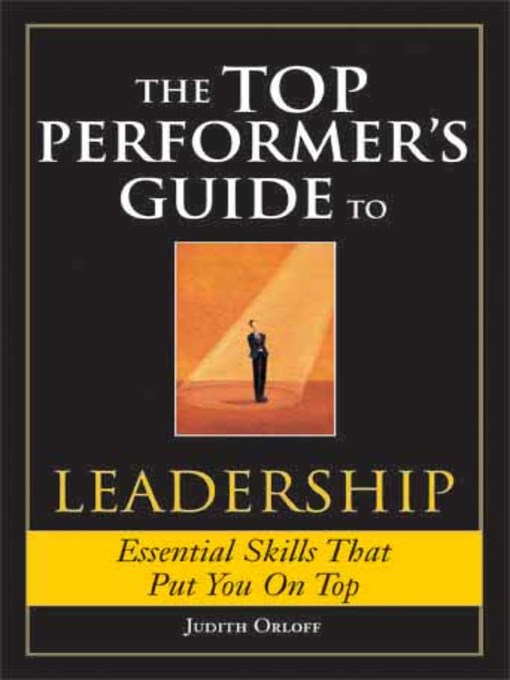 Title details for The Top Performer's Guide to Leadership by Judith Orloff - Available